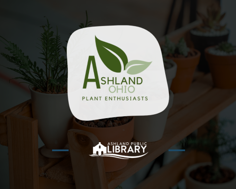 Ashland Ohio Plant Enthusiasts 