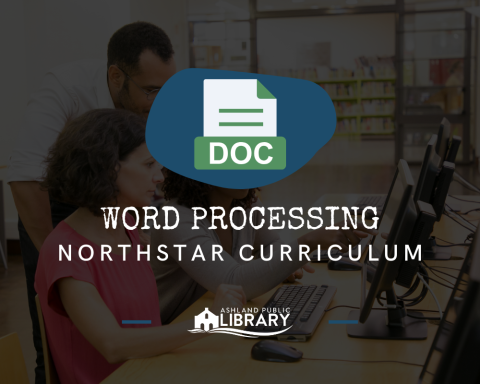 Word Processing Northstar Curriculum