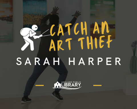 Catch an Art Thief Sarah Harper