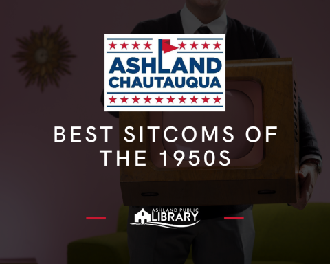 Best Sitcoms of the 1950s - Ashland Chautauqua