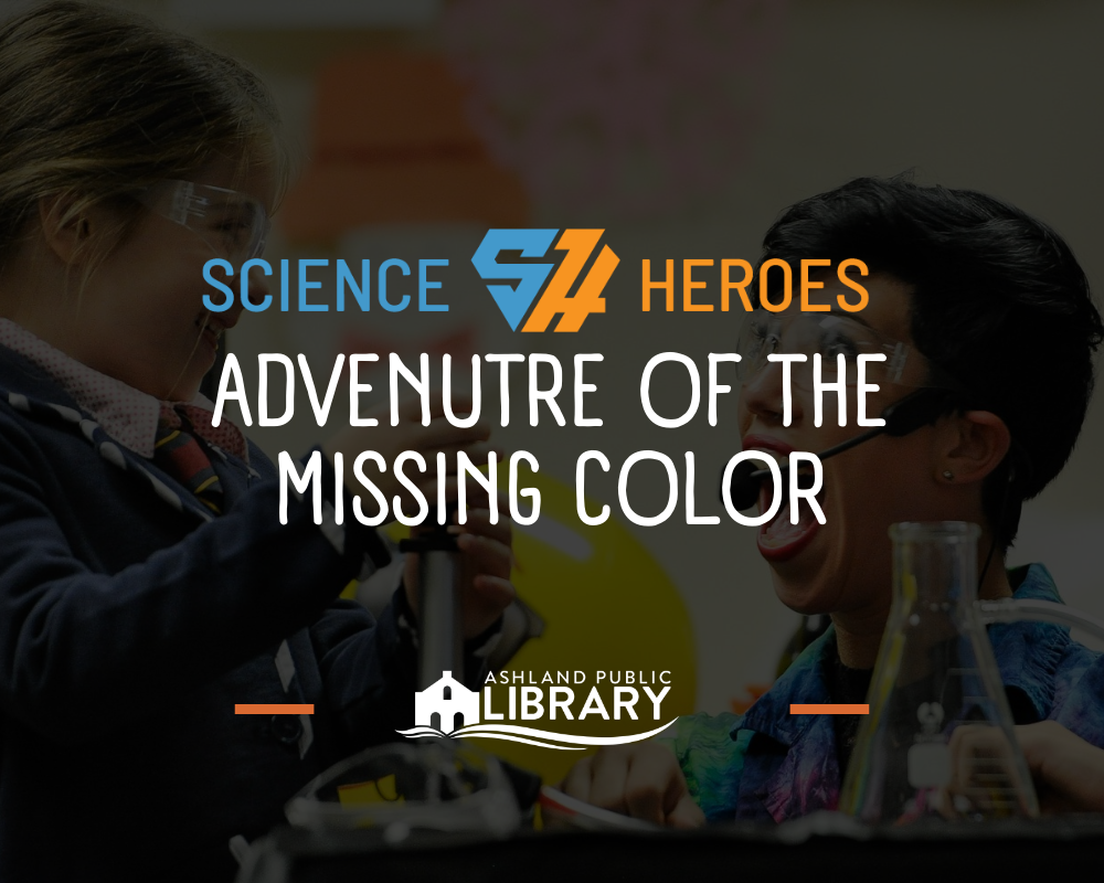 Science Heroes Adventure of the Missing Color